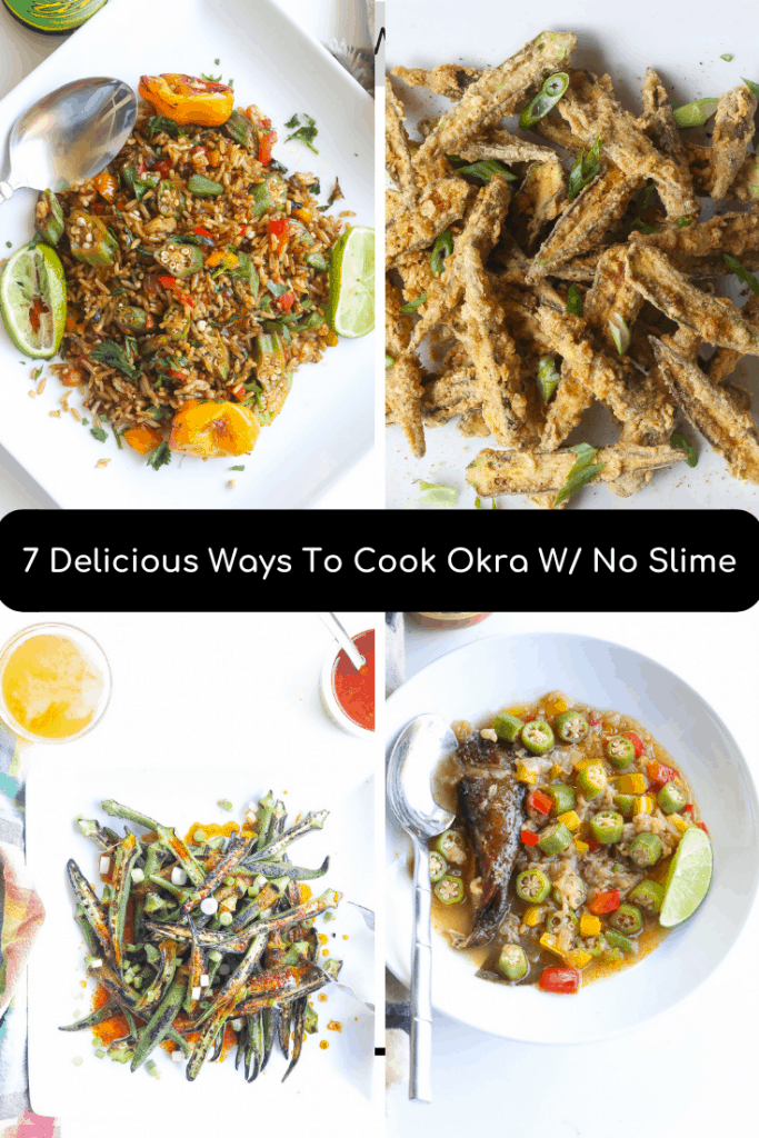 collage of okra recipes